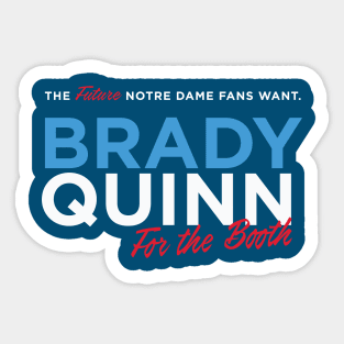 Brady for the Booth Campaign - Future Tagline Sticker